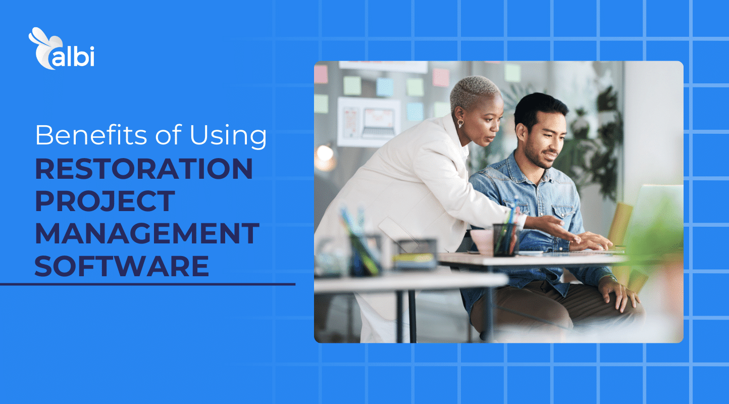 Why Use a Restoration Project Management Software